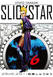 SLICK STATR -スリック・スター-6