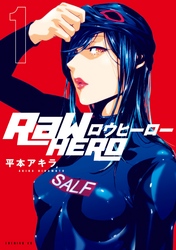 ＲａＷ　ＨＥＲＯ