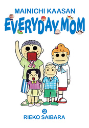 MAINICHI KAASAN: EVERYDAY MOM　2